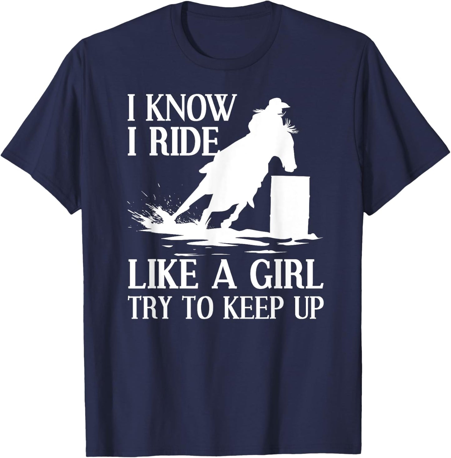 Funny Barrel Racing Art Girls Cowgirl Barrel Racer T-Shirt - T-Shirt | Navy