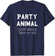 Party Animal Until About 9pm or so Shirt T-Shirt - T-Shirt | Navy