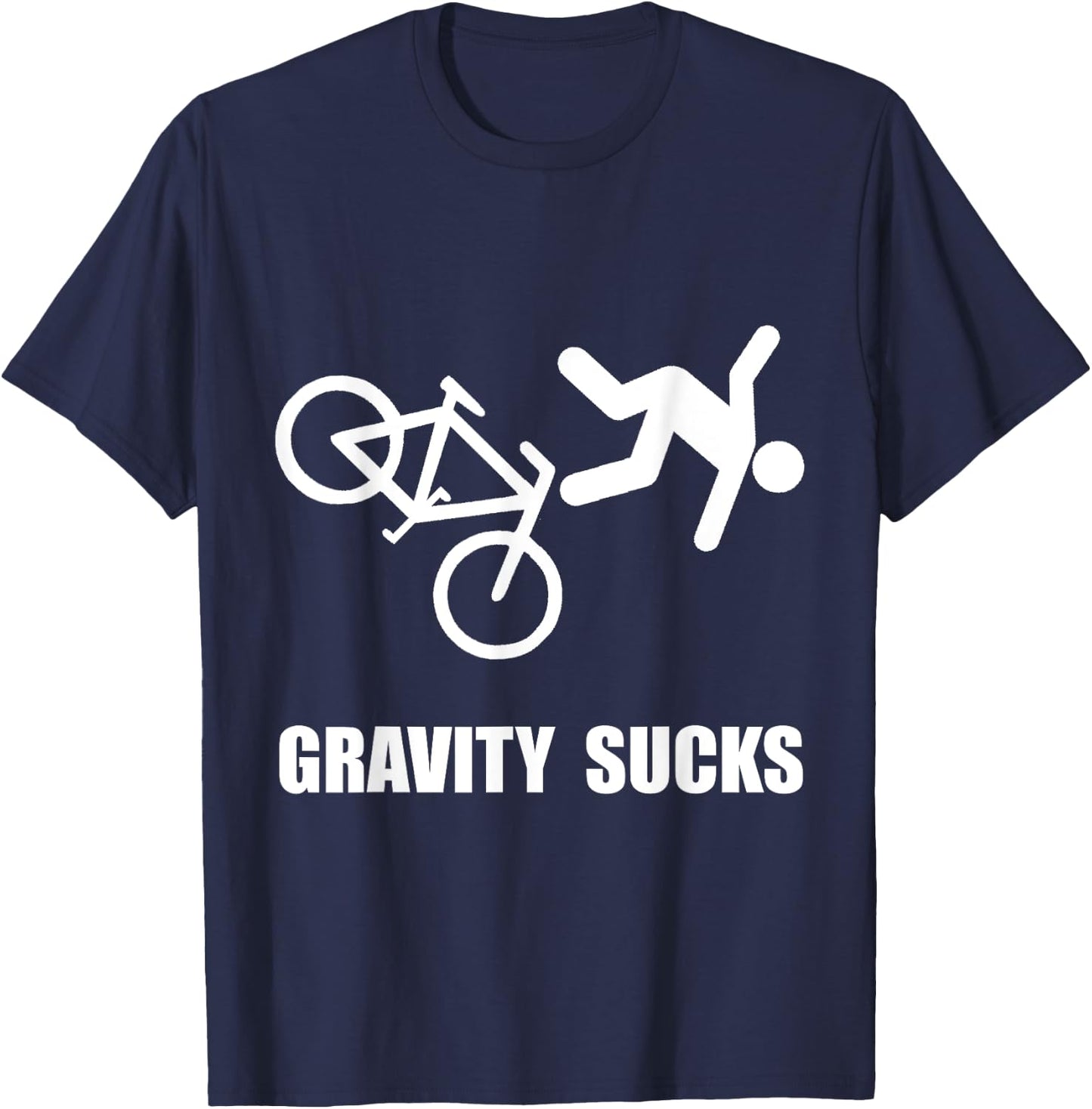 Gravity Suck Bike Funny T-Shirt - T-Shirt | Navy