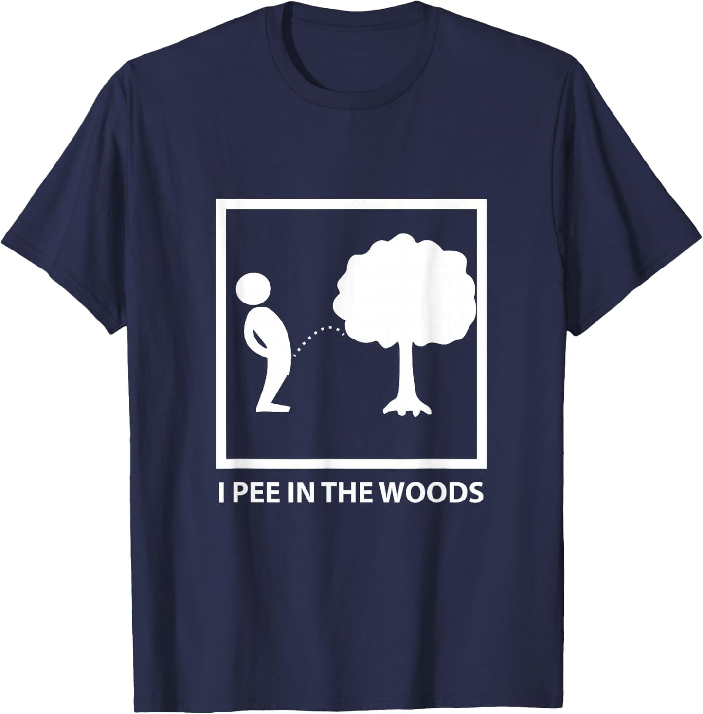 Peeing in the woods T-Shirt - T-Shirt | Navy