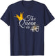 The Queen Is 46 Forty Six Year Old 46th Birthday Party Gift T-Shirt - T-Shirt | Navy