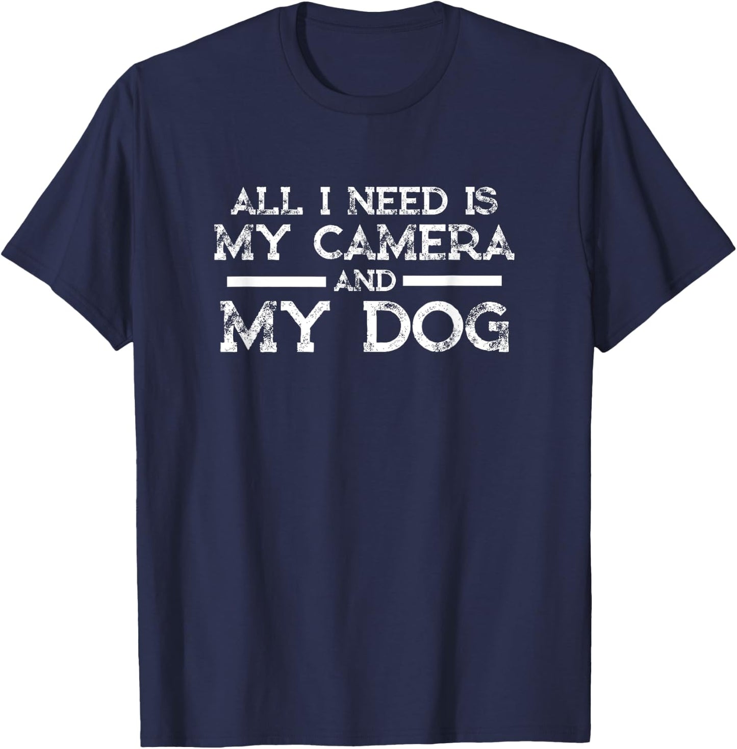 Photographer Gift Funny Photography Fan Camera and dog Shirt Women T-Shirt - T-Shirt | Navy