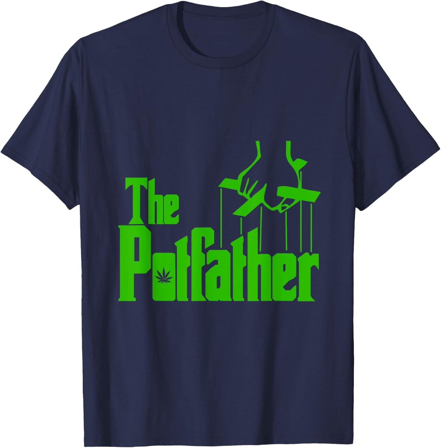 The Pot Father T-Shirt - T-Shirt | Navy