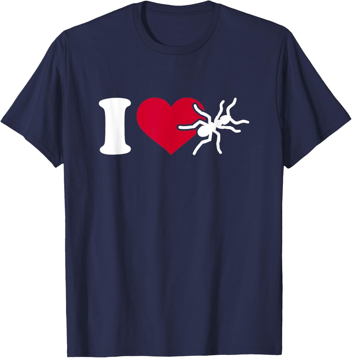 I love ants T-Shirt - T-Shirt | Navy