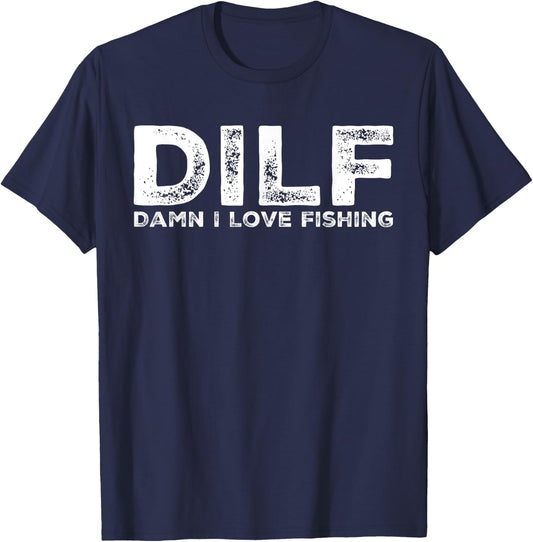 DILF - Damn I Love Fishing Men's Funny T-Shirt - T-Shirt | Navy
