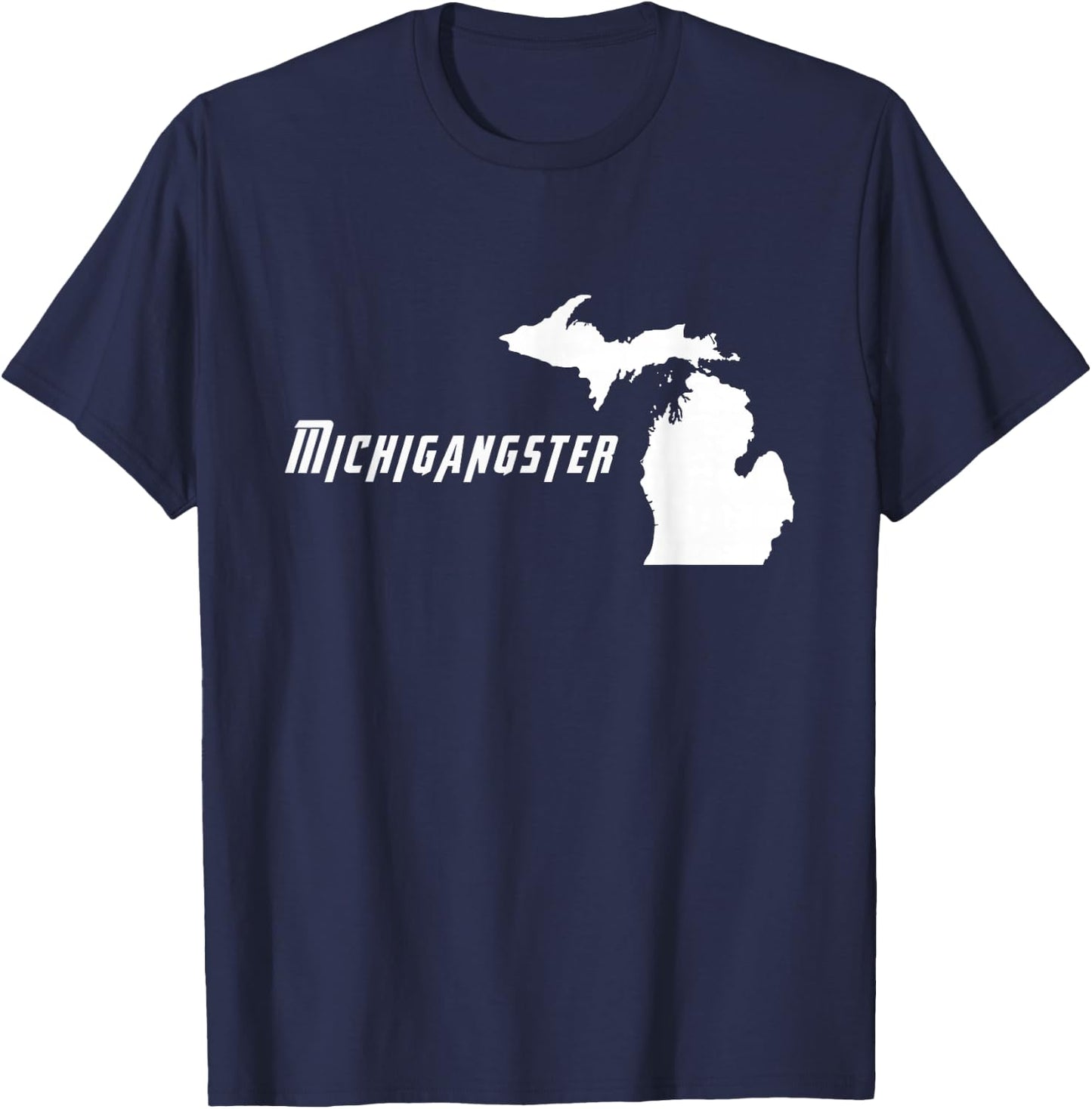 Michigangster - Detroit Michigan, Midwest Mitten T-Shirt - T-Shirt | Navy