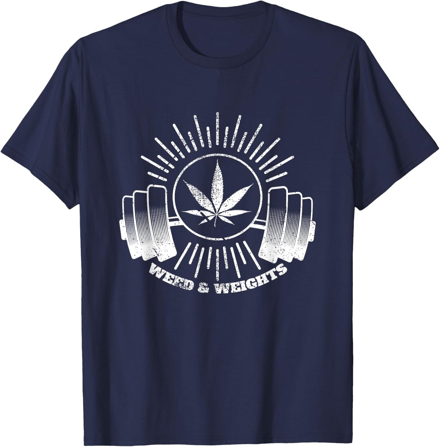 Smoke Weed & Lift Weights Weed & Weights T-Shirt - T-Shirt | Navy