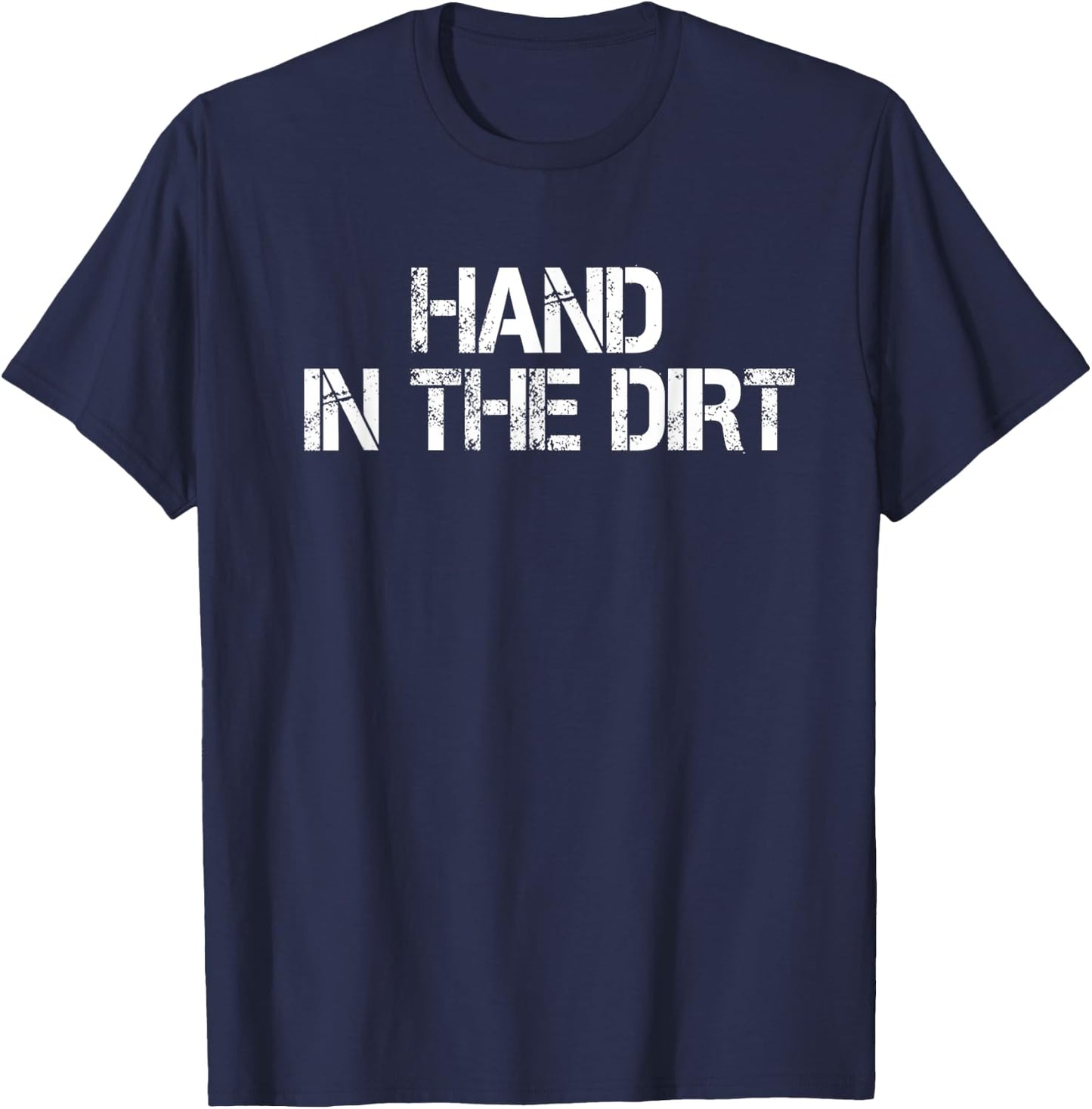 Football Lineman Shirts Gloves Hand In The Dirt T-Shirt - T-Shirt | Navy