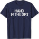 Football Lineman Shirts Gloves Hand In The Dirt T-Shirt - T-Shirt | Navy