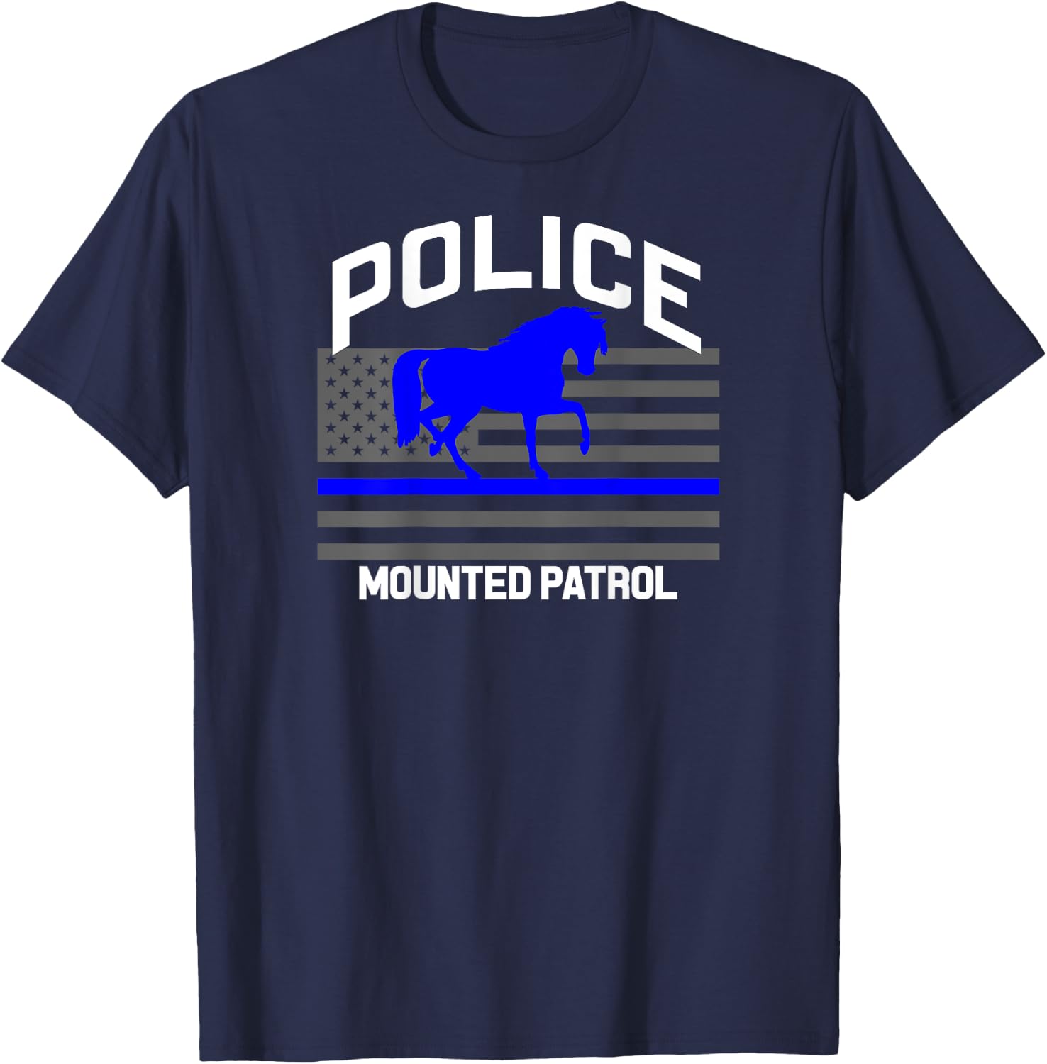 Police Officer Mounted Patrol Cops Law Enforcement T-Shirt - T-Shirt | Navy