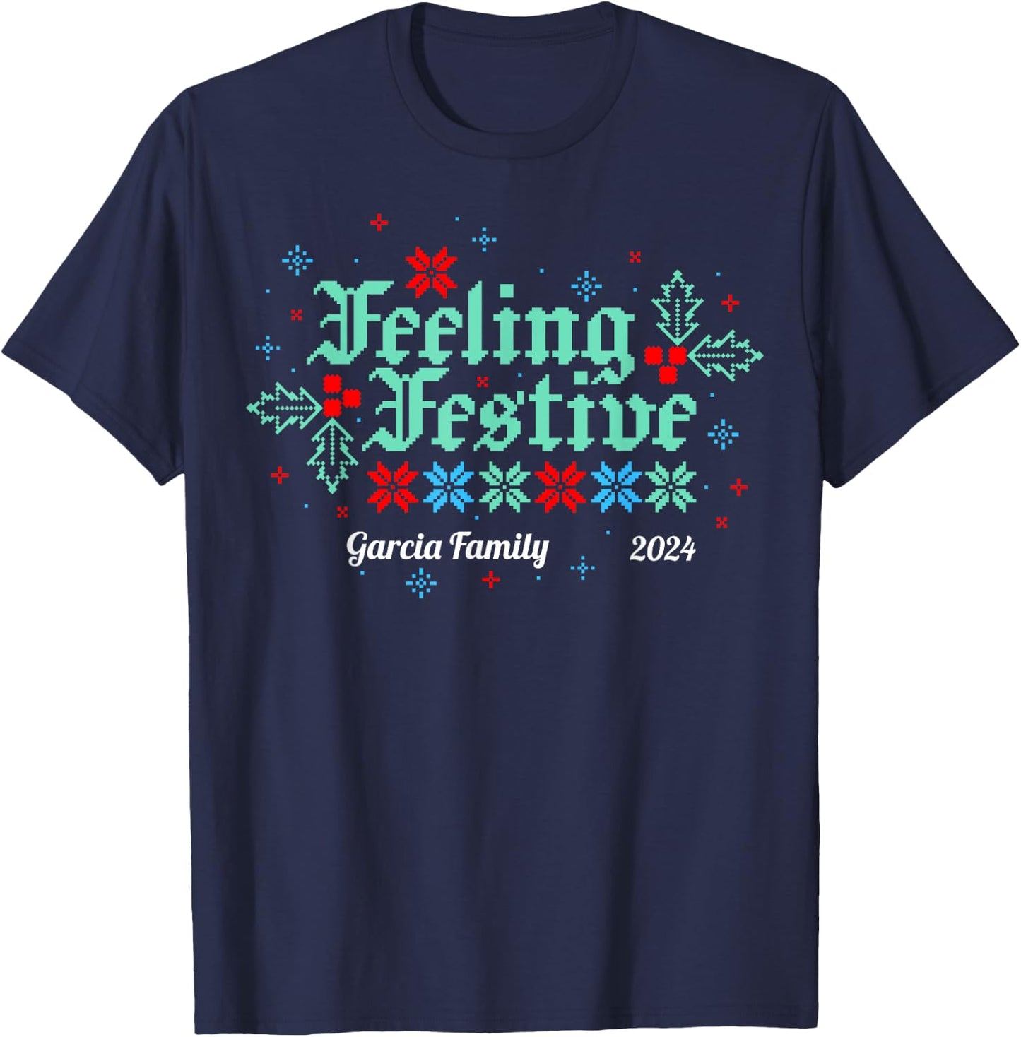 Custom Matching Family Christmas , Women and Kids - Personalize for your Family T-Shirt - T-Shirt | Navy