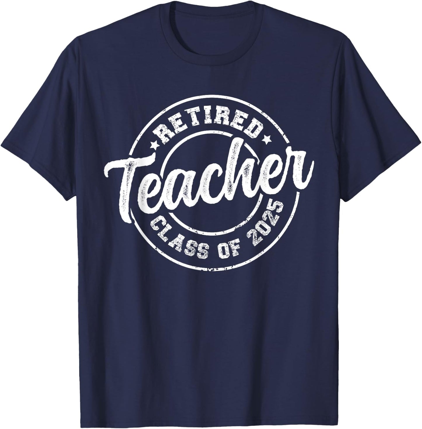 Vintage Retired Teacher Class of 2025 Retro Funny Retirement T-Shirt - T-Shirt | Navy