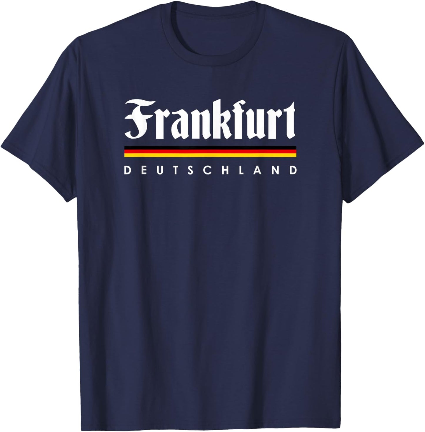 Frankfurt Germany Shirt Lustiges Hemd Souvenir Gift T-Shirt - T-Shirt | Navy