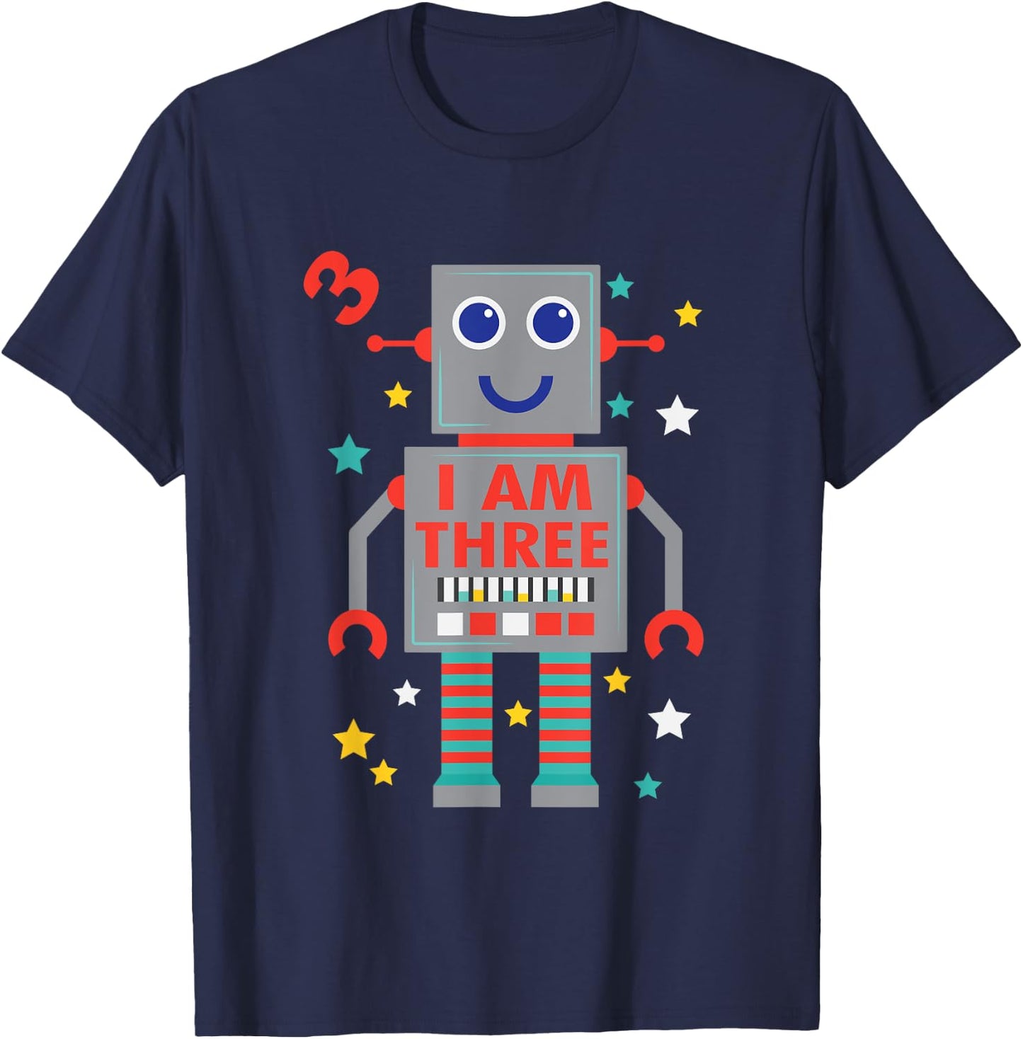 I Am Three Robot Funny Robotics 3 Year Old Birthday Party T-Shirt - T-Shirt | Navy