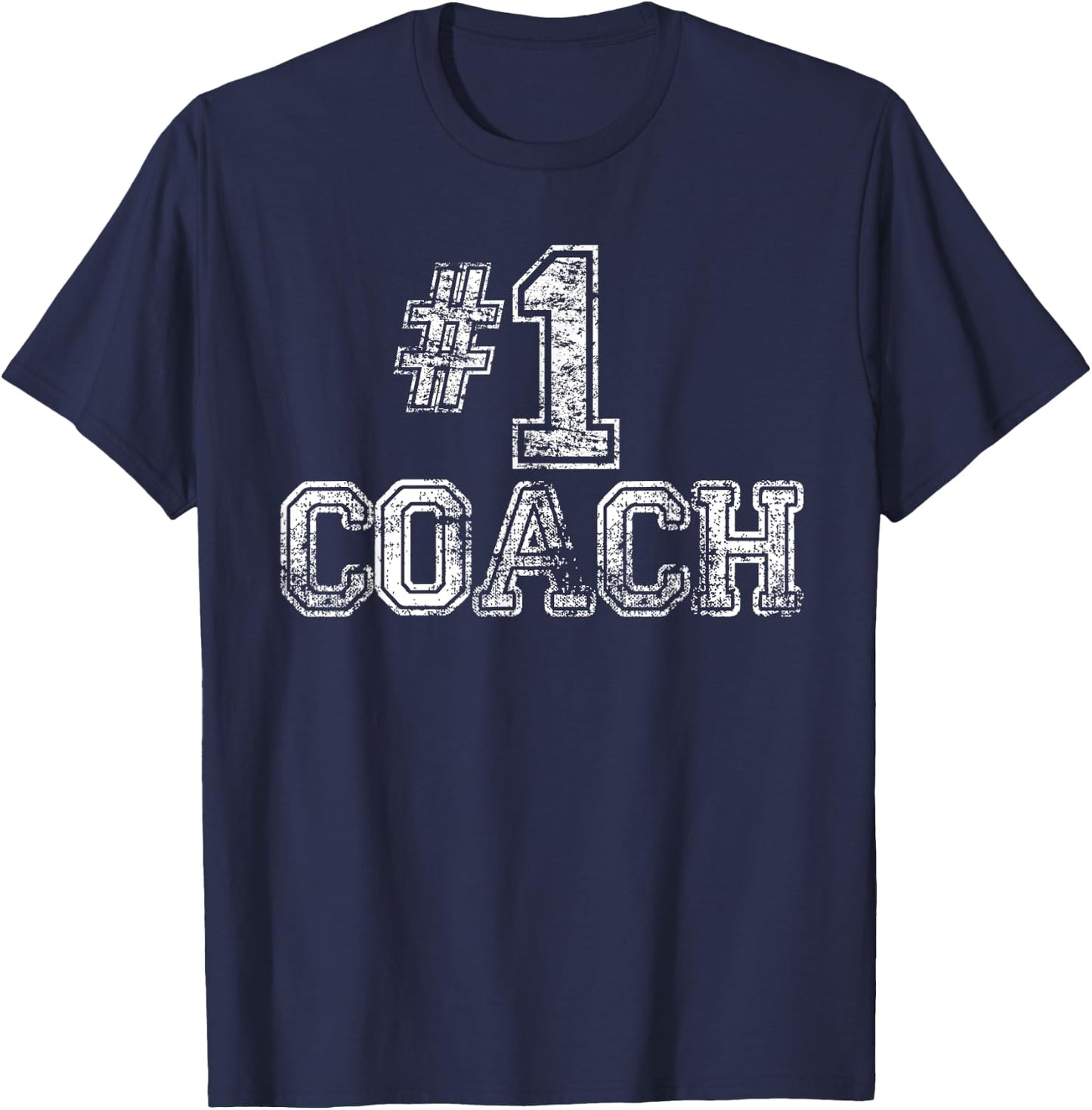 #1 Coach T Shirt - Number One Team Gift T-Shirt - T-Shirt | Navy