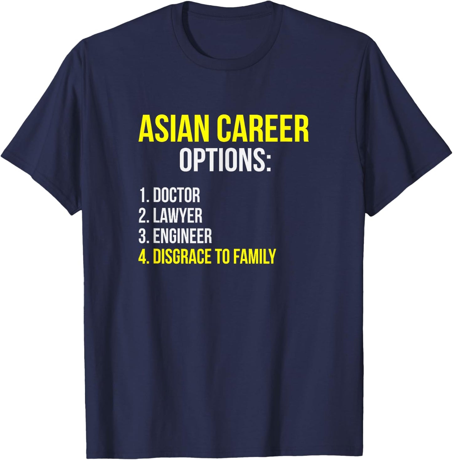 Asian Career Options Student Funny Tiger Parenting T-Shirt - T-Shirt | Navy