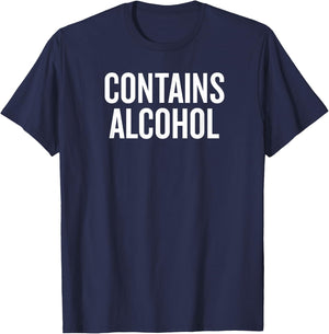 Contains Alcohol Funny Drinking T-Shirt - T-Shirt | Navy
