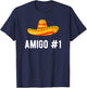 Halloween Group Matching Costume Funny Mexican Amigo #1 T-Shirt - T-Shirt | Navy