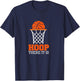 Hoop There It Is Basketball T-Shirt - T-Shirt | Navy