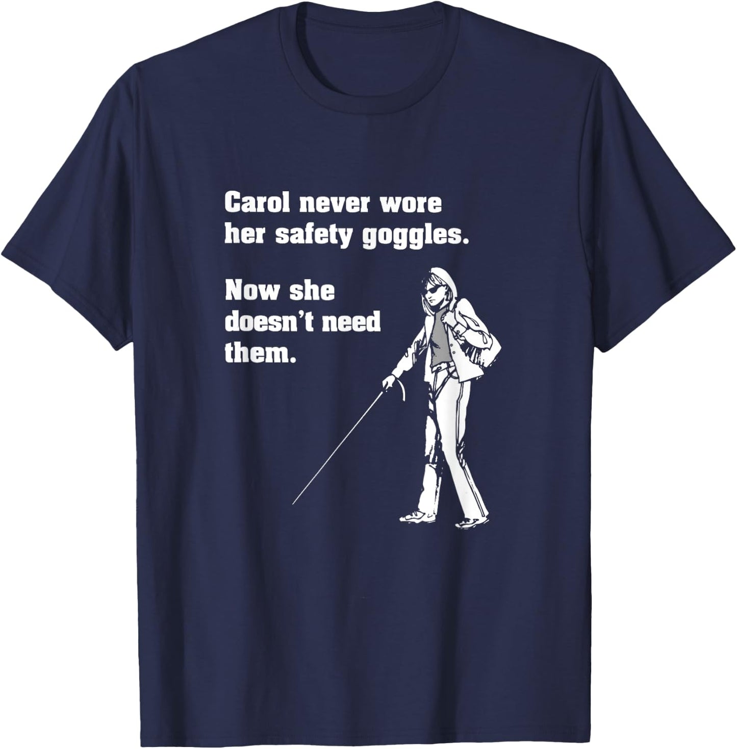 Carol Safety Goggles Shirt| Funny Science | Chemistry T-Shirt - T-Shirt | Navy