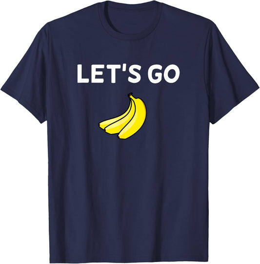 Funny, Let's Go Bananas Sarcastic. Joke T-Shirt - T-Shirt | Navy