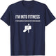 I'm Into Fitness Whole Package Postal Funny Postal Worker T-Shirt - T-Shirt | Navy