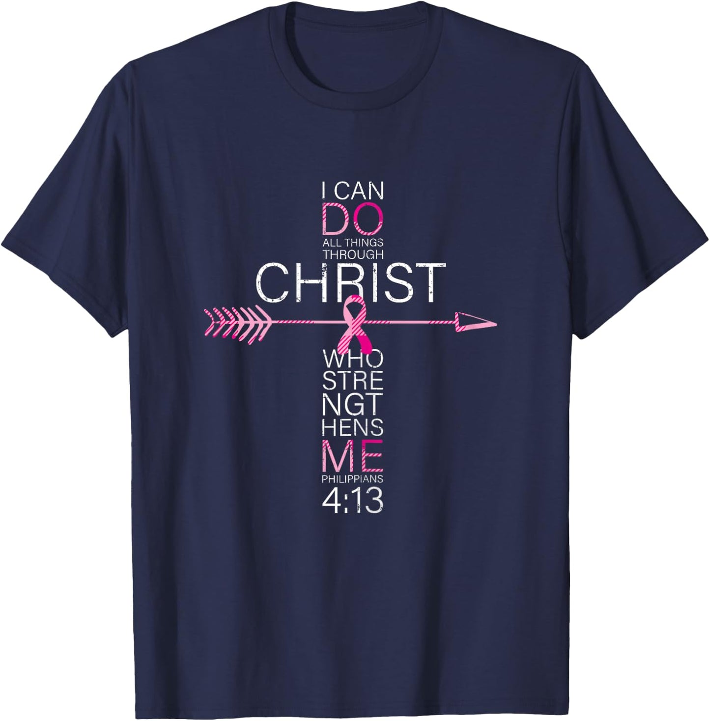 Pink Christian Breast Cancer Cross Religious Bible Verse T-Shirt - T-Shirt | Navy