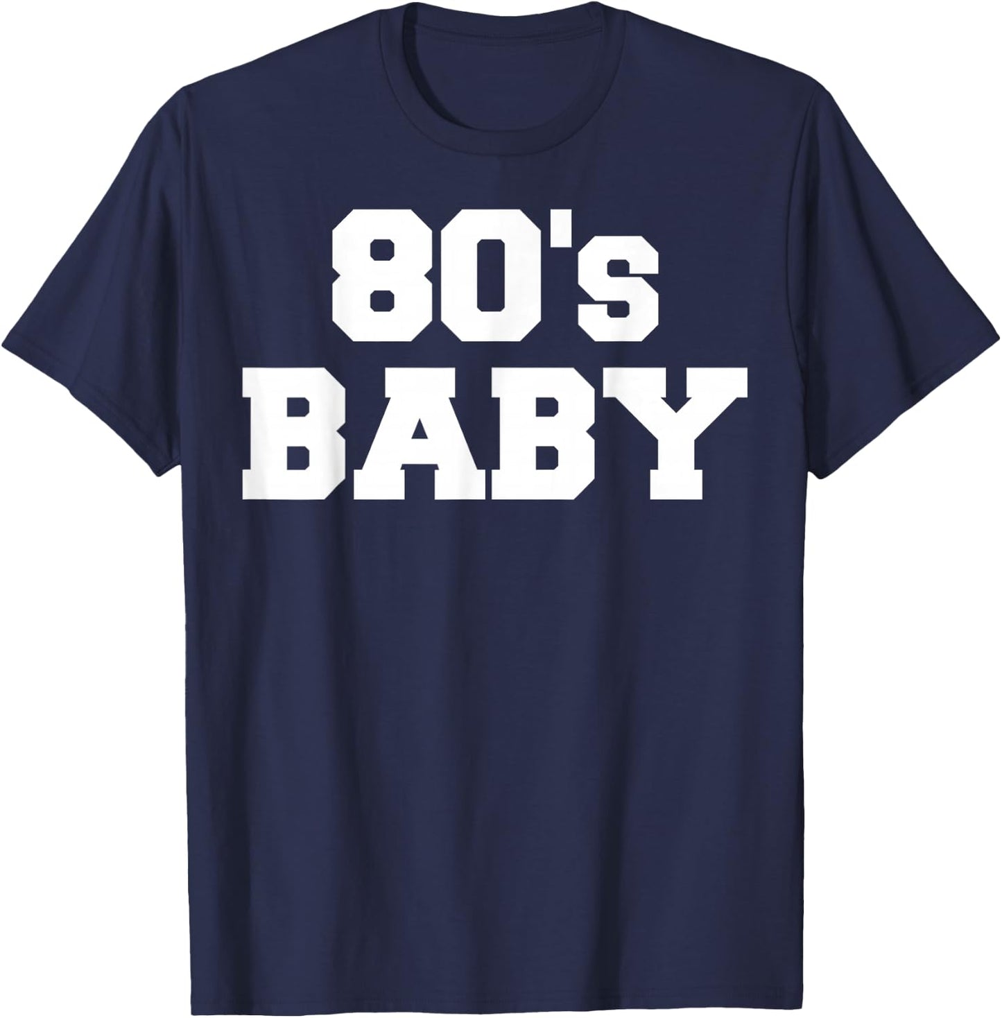 80s Baby T Shirt T-Shirt - T-Shirt | Navy