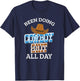 Been Doing Cowboy Shit All Day Western Cowboy Cowgirl Gift T-Shirt - T-Shirt | Navy