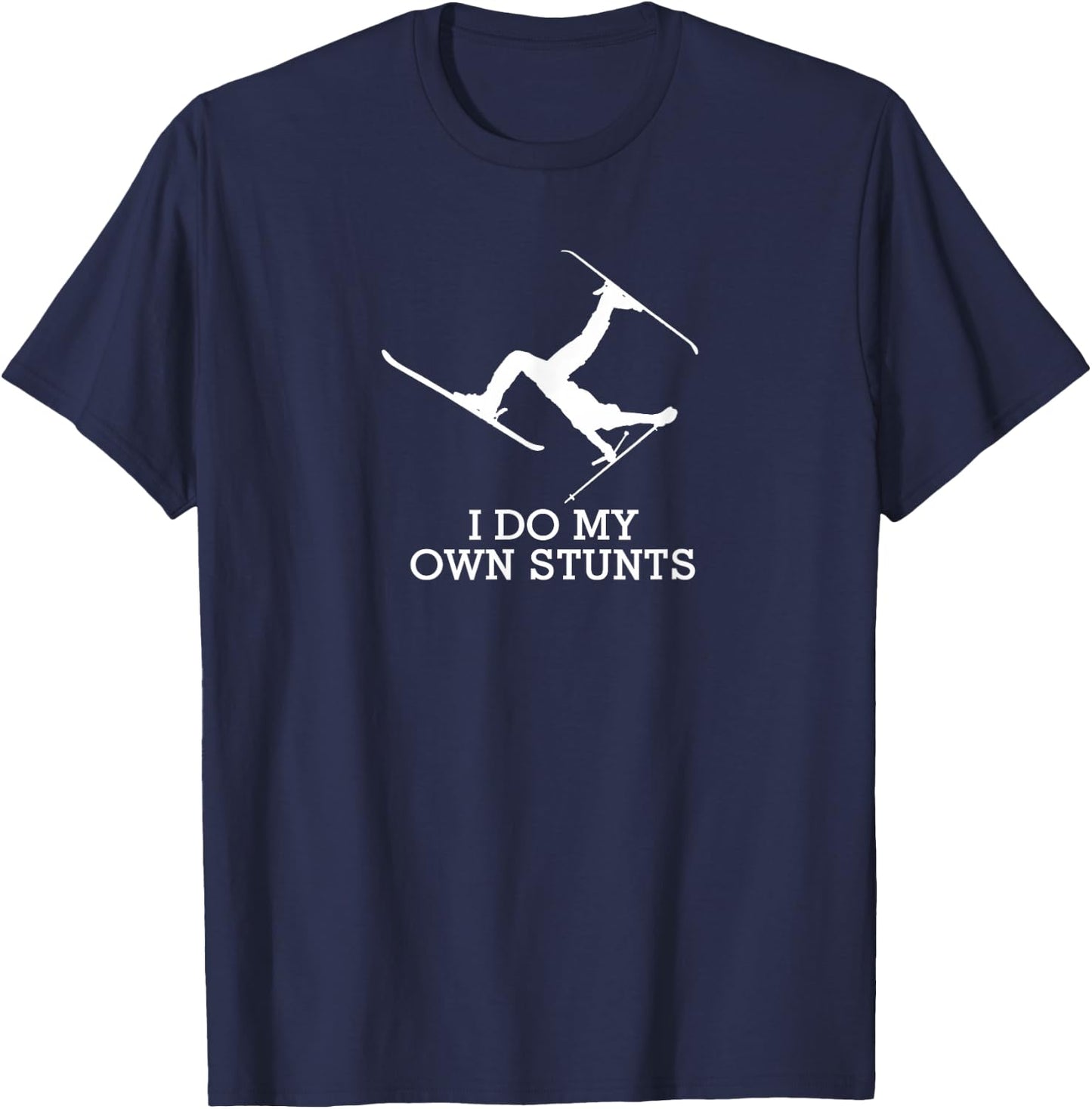 Ski Shirt - I Do My Own Stunts - Funny Skiing - Black, , Short Sleeve, Cotton & Polyester, Size S T-Shirt - T-Shirt | Navy