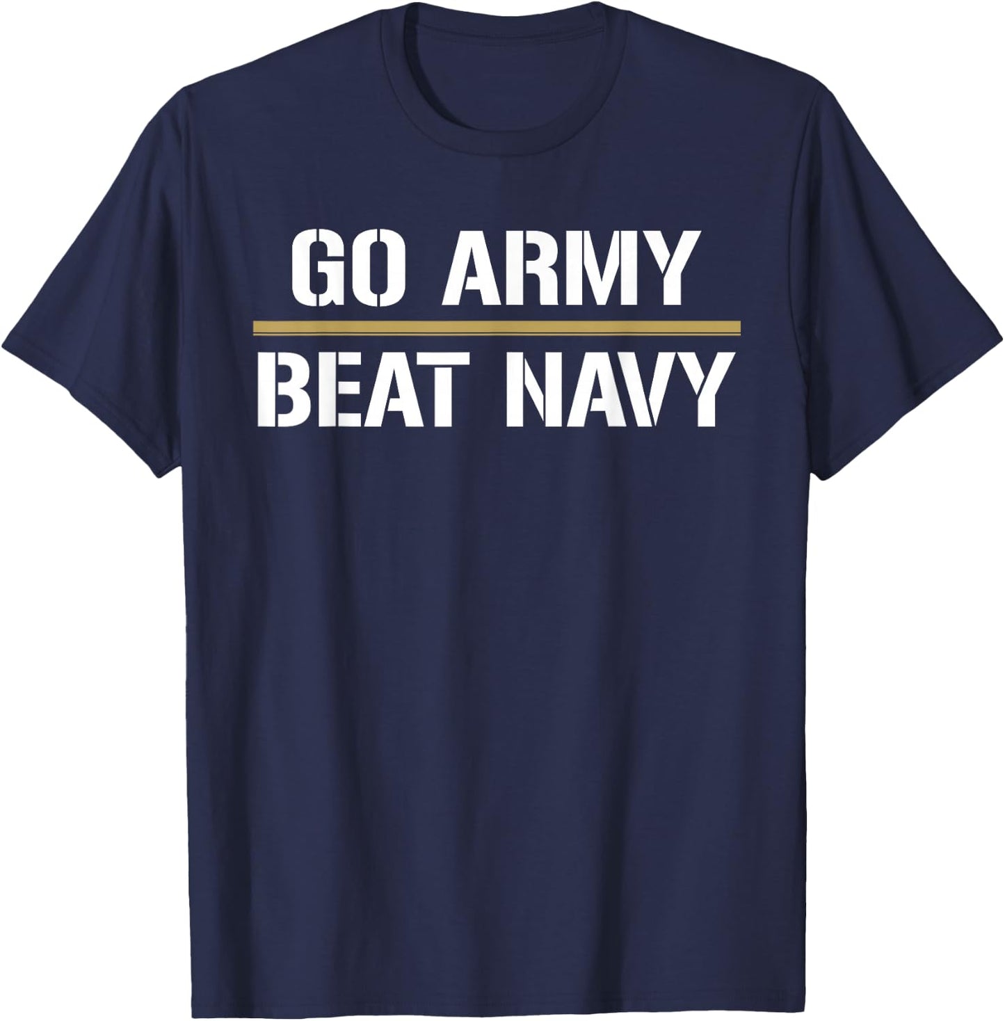 2019 Go Army! Beat Navy! Make it 4 in a Row T-Shirt - T-Shirt | Navy