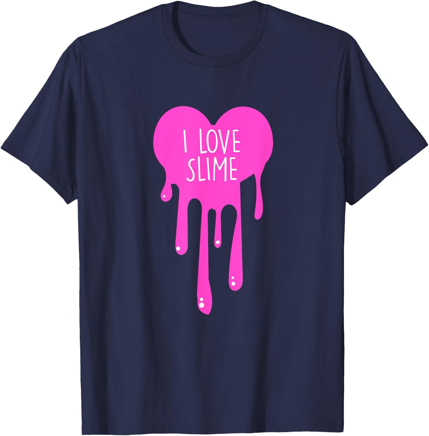 I love Slime DIY Slime Lovers Heart for Slime Queens T-Shirt - T-Shirt | Navy