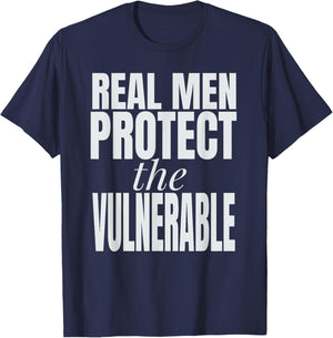 Real Men Protect The Vulnerable T-Shirt - T-Shirt | Navy