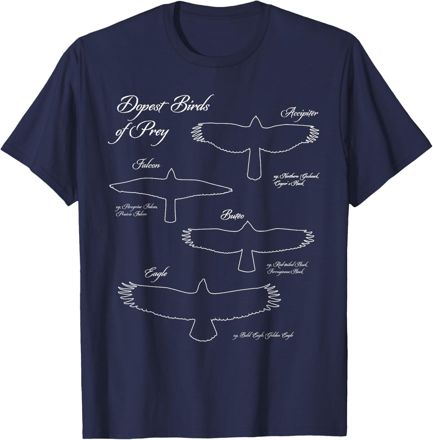 Dopest Birds of Prey - Funny Gift Bird Watchers T-Shirt - T-Shirt | Navy