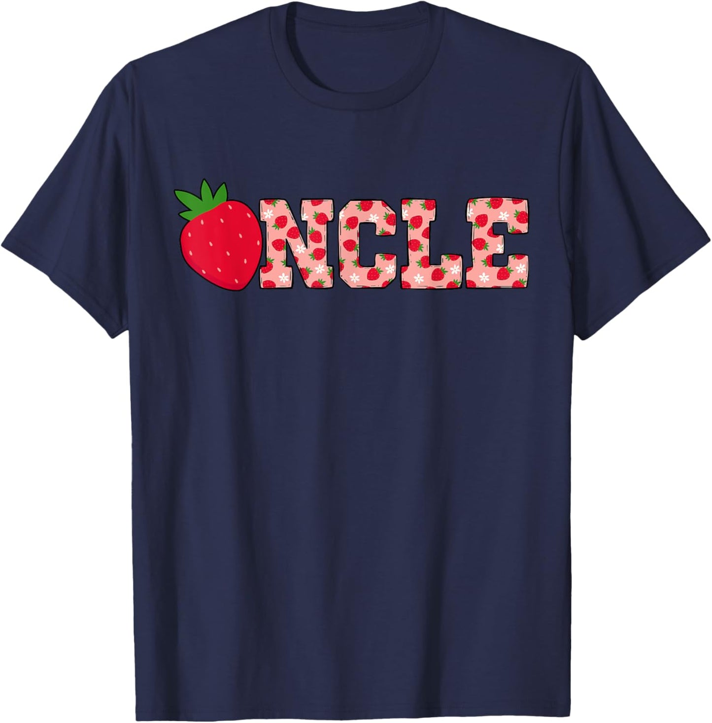 Uncle Berry Sweet Cute Strawberry Birthday Matching Family T-Shirt - T-Shirt | Navy