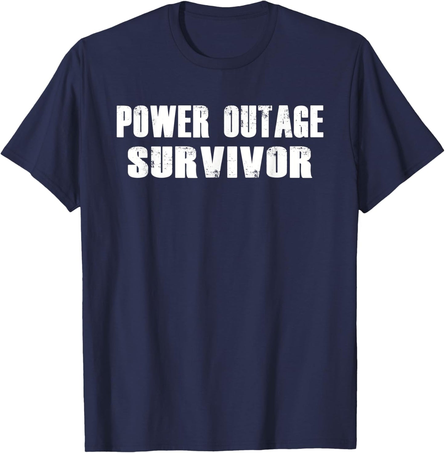 Power outage Survivor Nor Cal Blackout PG& E T-Shirt - T-Shirt | Navy