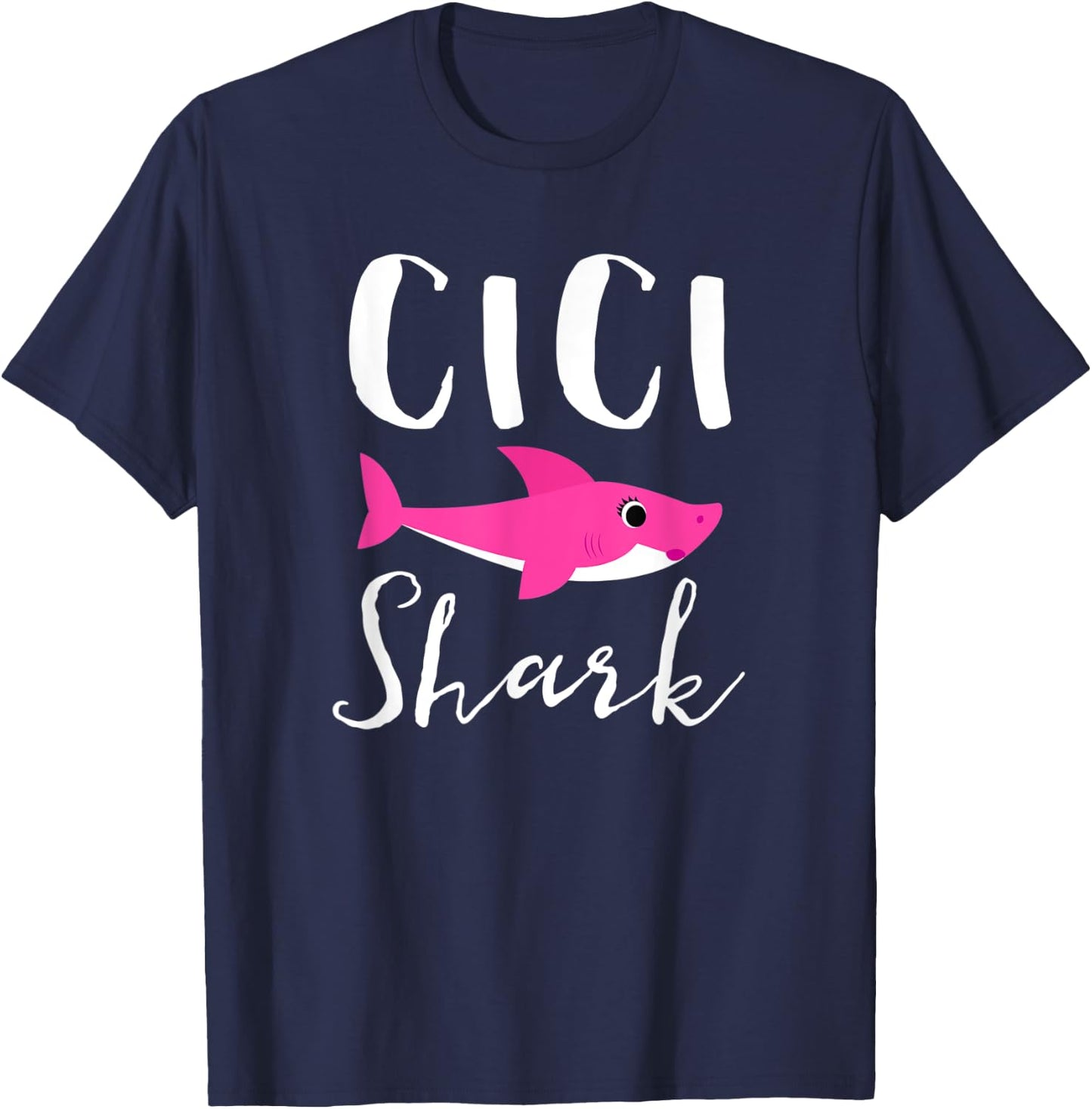 Cici Shark Grandma Grandmother Pink Shark Graphic T-Shirt - T-Shirt | Navy