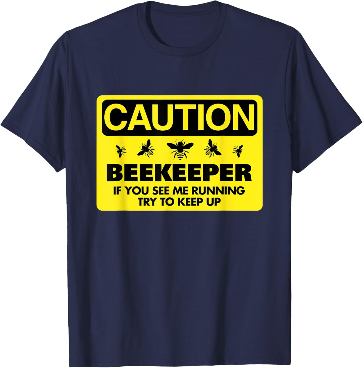Beekeeper Beekeeping Shirt If You See Me Running T-Shirt - T-Shirt | Navy