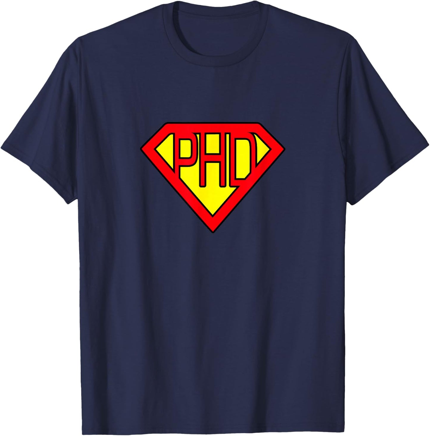 Ph.D Funny Superhero T Shirt T-Shirt - T-Shirt | Navy
