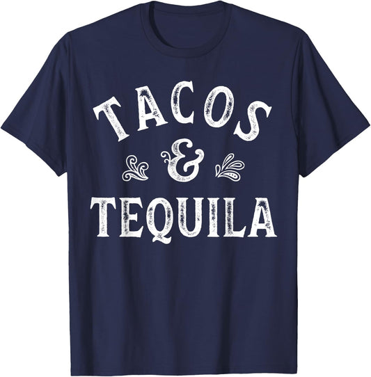 Tacos And Tequila Cinco de Mayo Men Women Mexican Drinking T-Shirt - T-Shirt | Navy