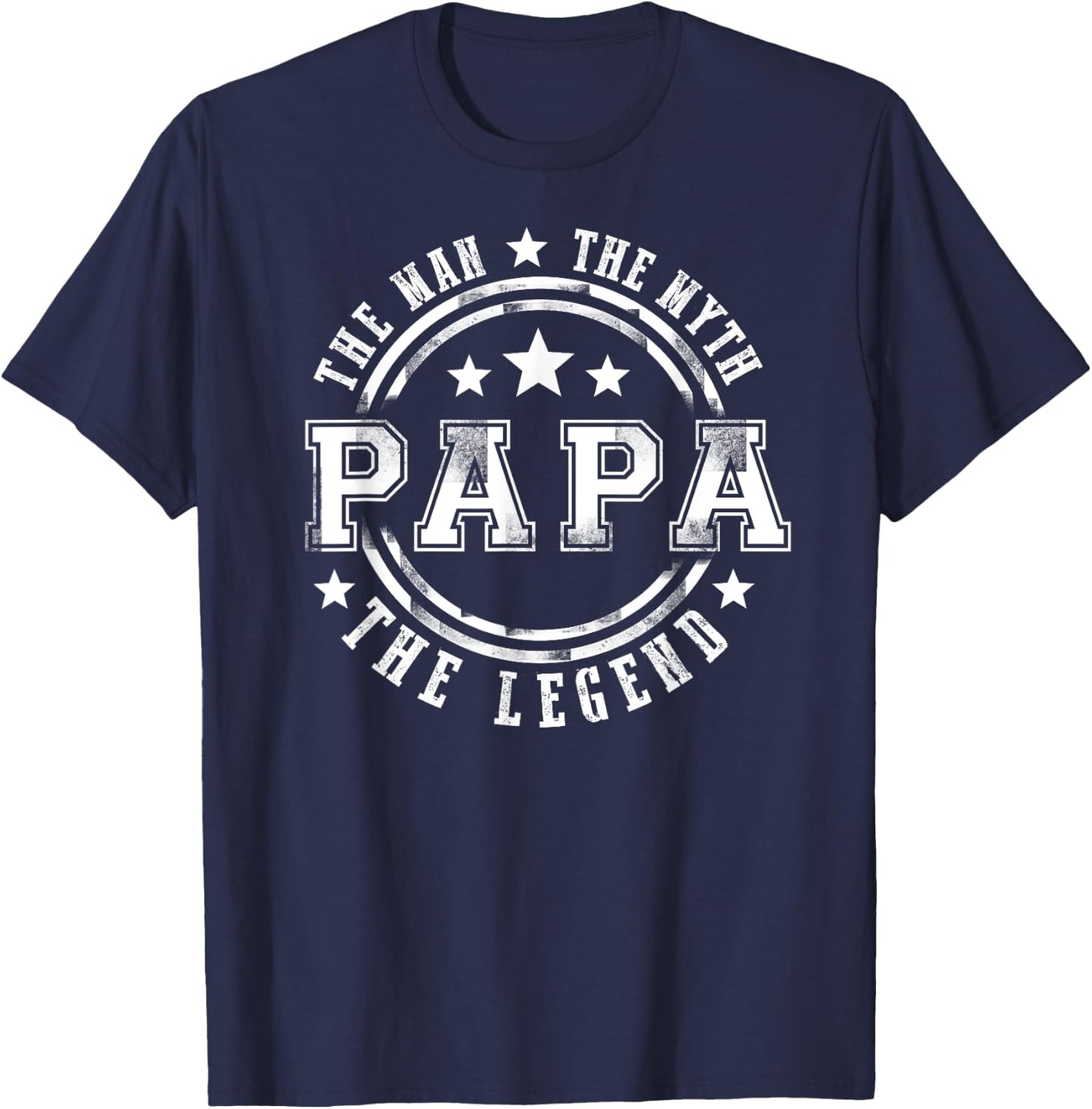 Great The Man The Myth The Legend Papa Father's Day Gift T-Shirt - T-Shirt | Navy