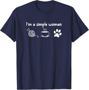 I'm a Simple Woman Knitting Gift Knitters T-Shirt - T-Shirt | Navy