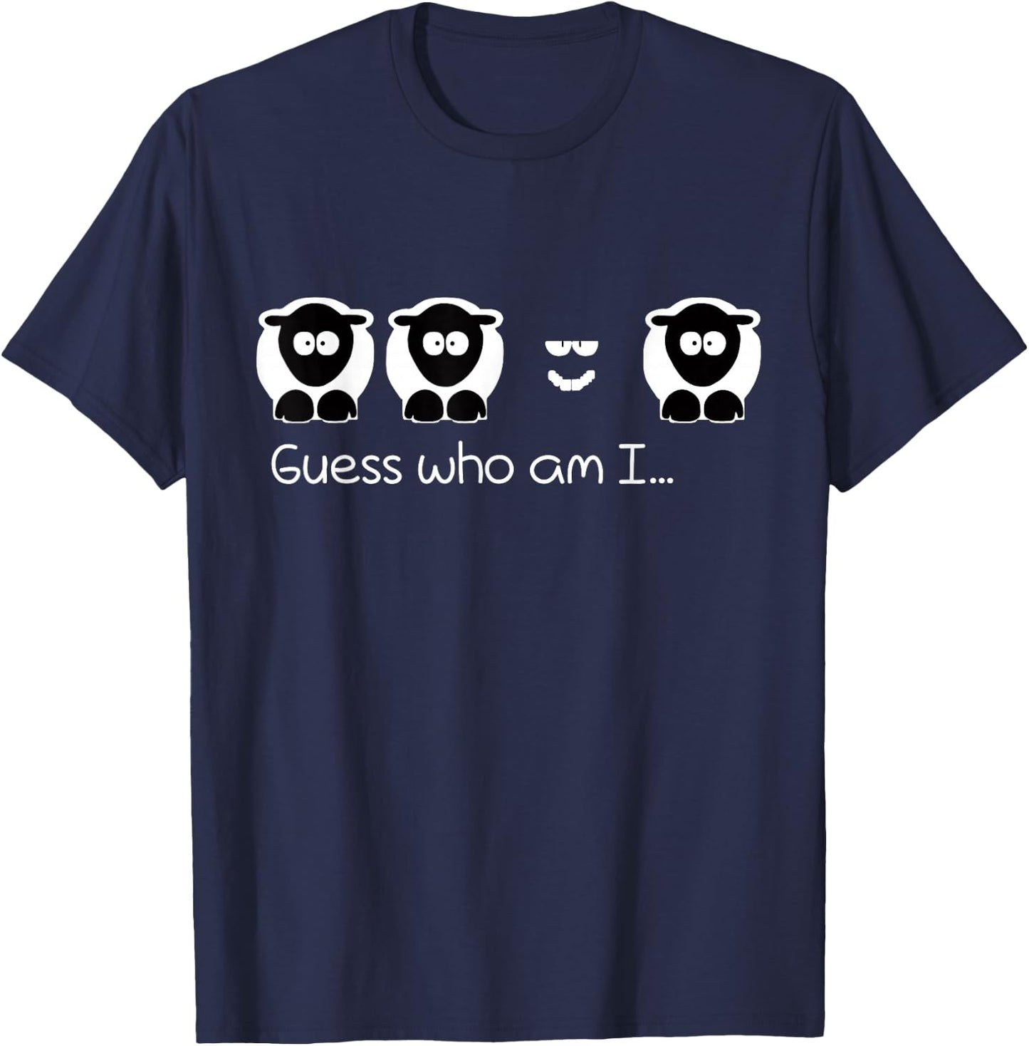 Cool Guess Who Sarcastic Black Sheep Family T-Shirt - T-Shirt | Navy