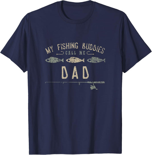 My Fishing Buddies Call Me Dad Cute Father's Day Gift T-Shirt - T-Shirt | Navy