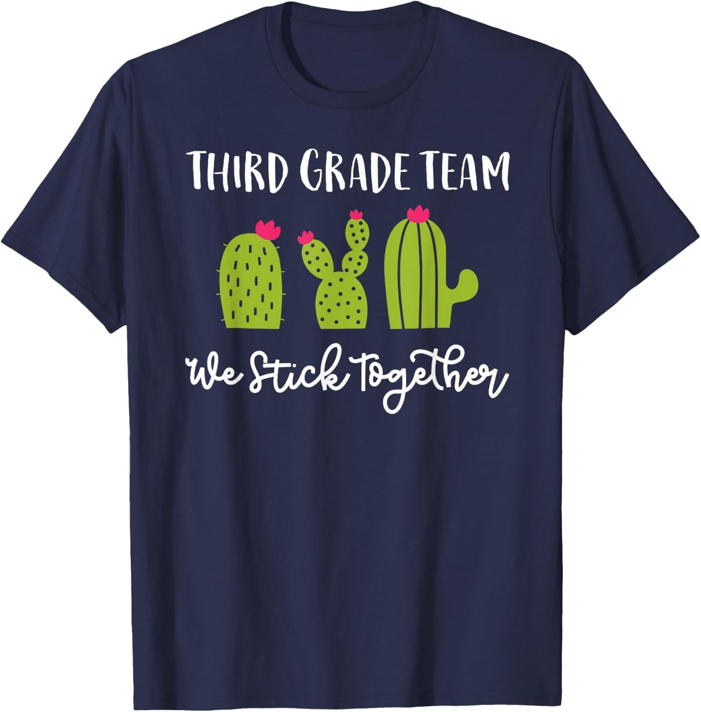 Third Grade Team We Stick Together Back To School T-Shirt - T-Shirt | Navy