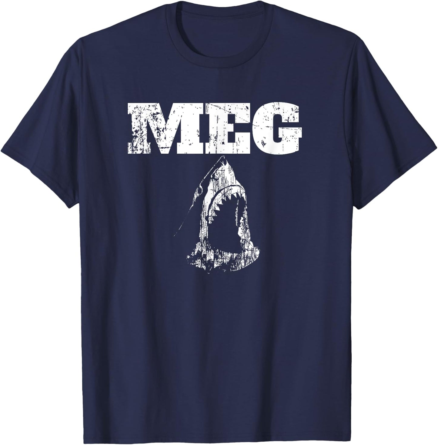 Megalodon Shark Meg Shark Shirts Shark Gift T-Shirt - T-Shirt | Navy