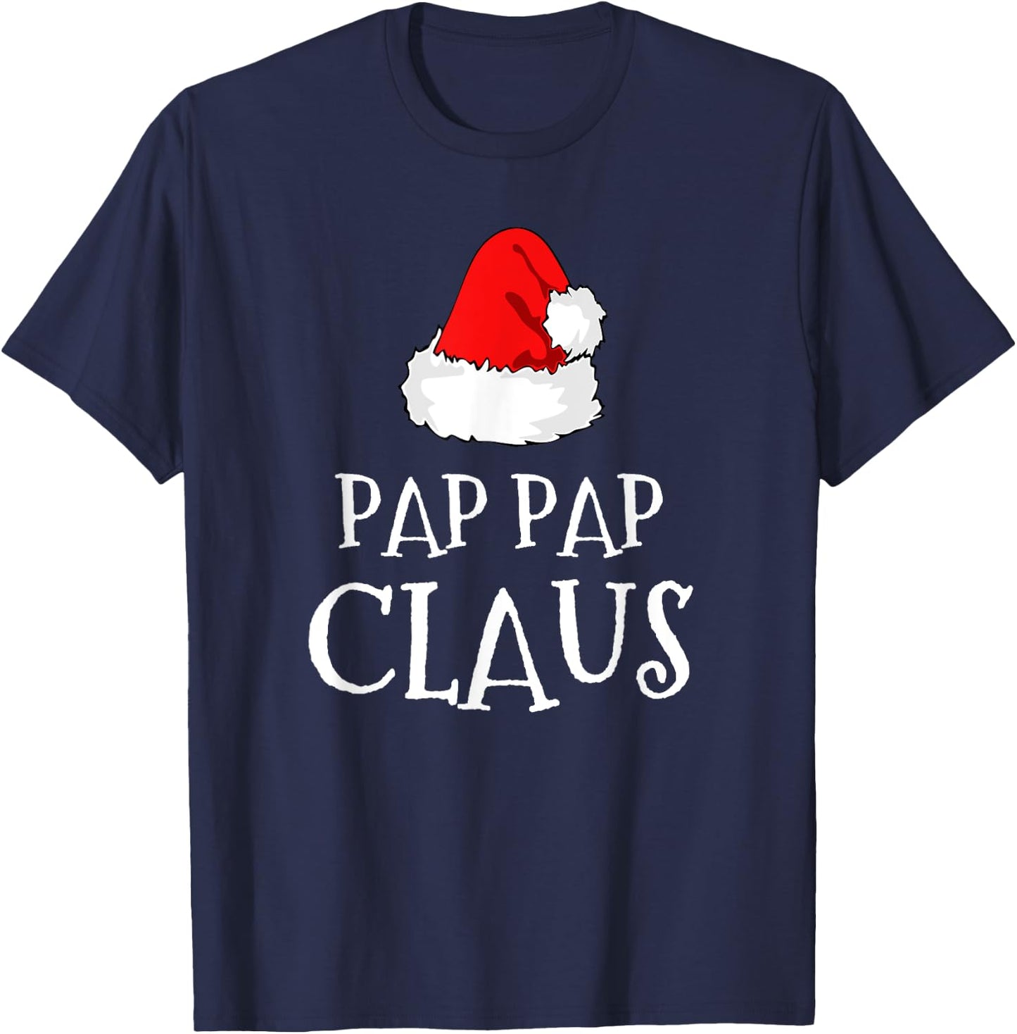 Pap-Pap Claus Christmas Santas Pajama Family Matching PapPap T-Shirt - T-Shirt | Navy