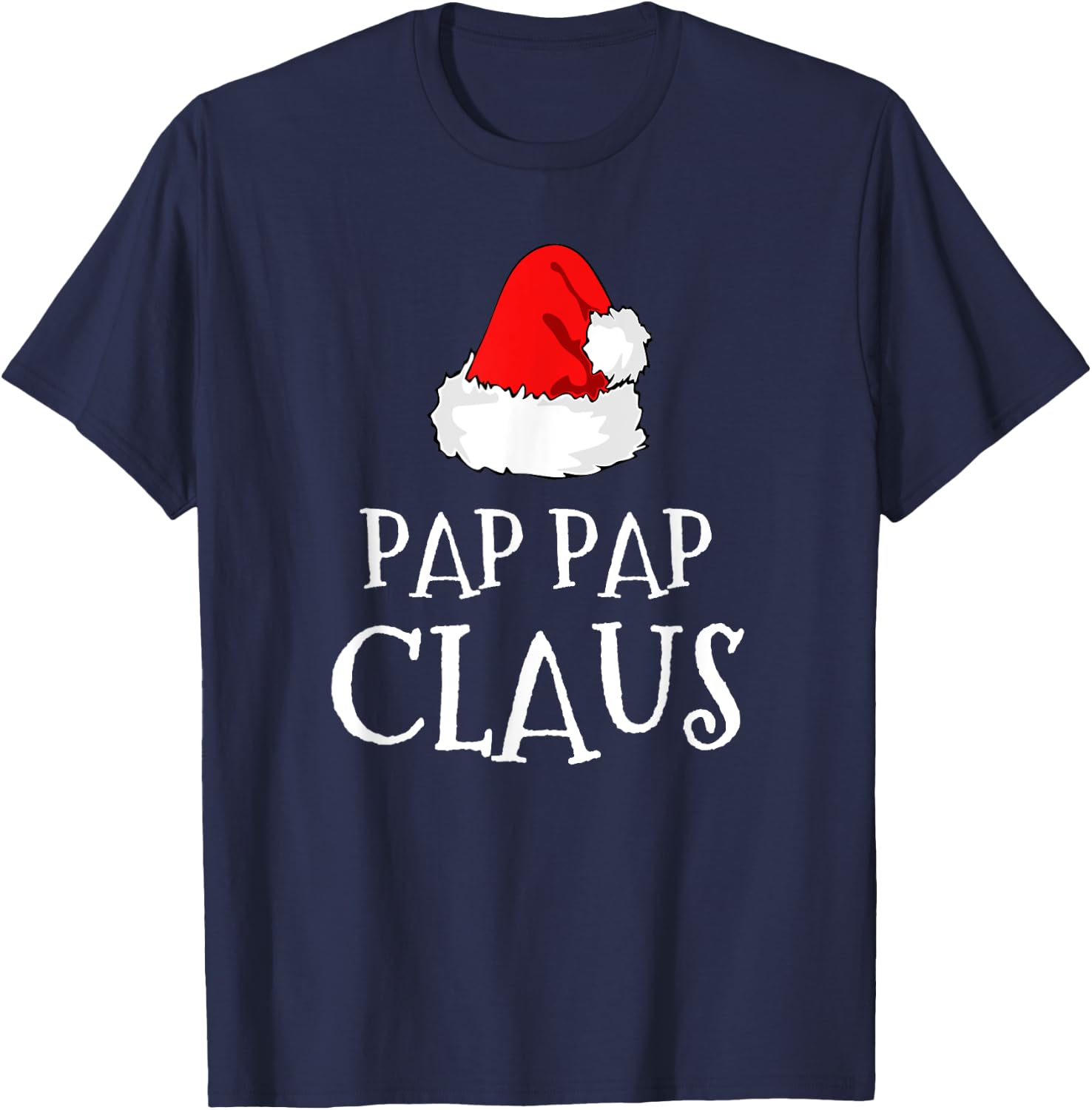 Pap-Pap Claus Christmas Santas Pajama Family Matching PapPap T-Shirt - T-Shirt | Navy