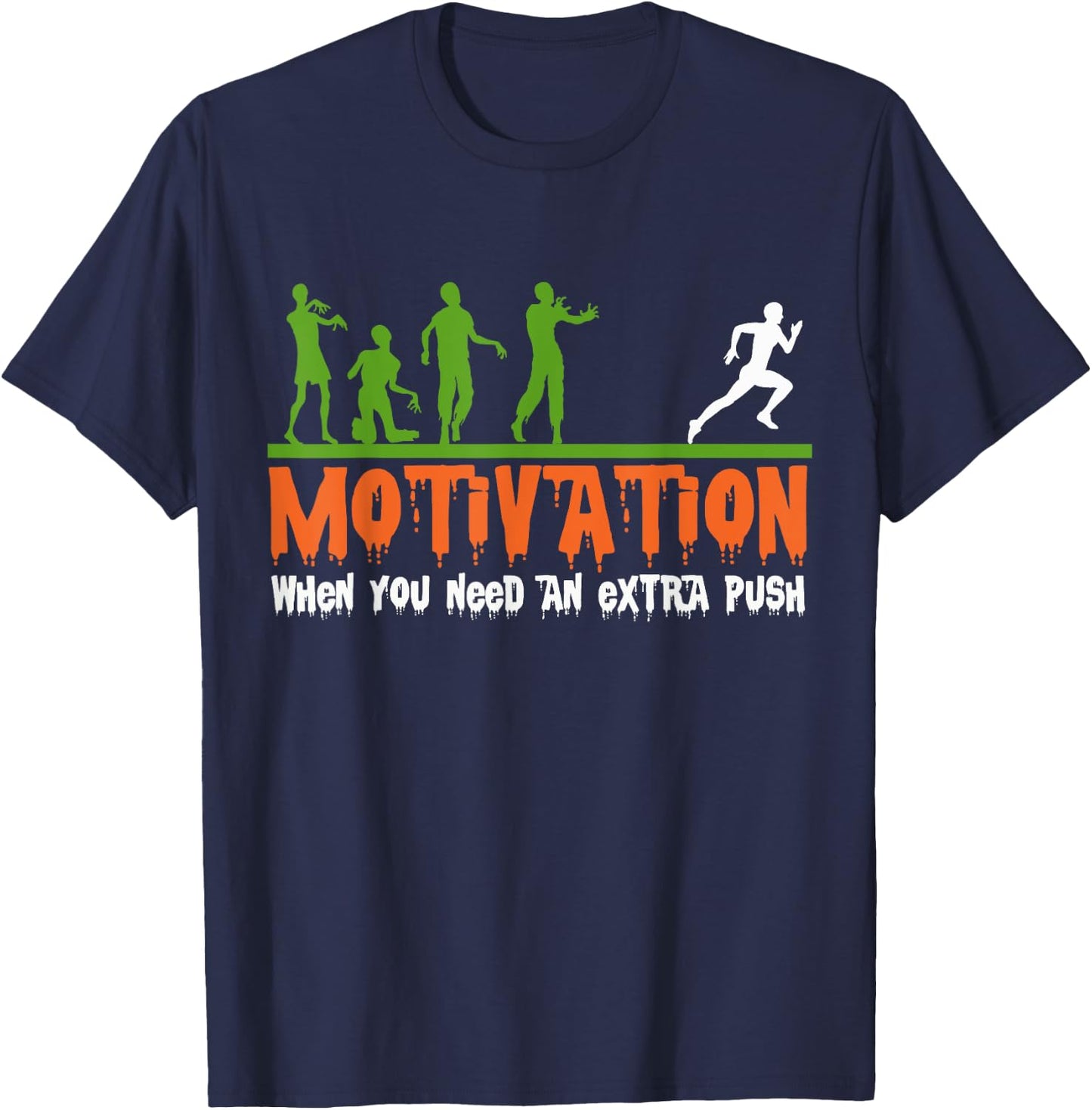 Zombie Halloween Costume Fitness Motivation, Funny Gym T-Shirt - T-Shirt | Navy