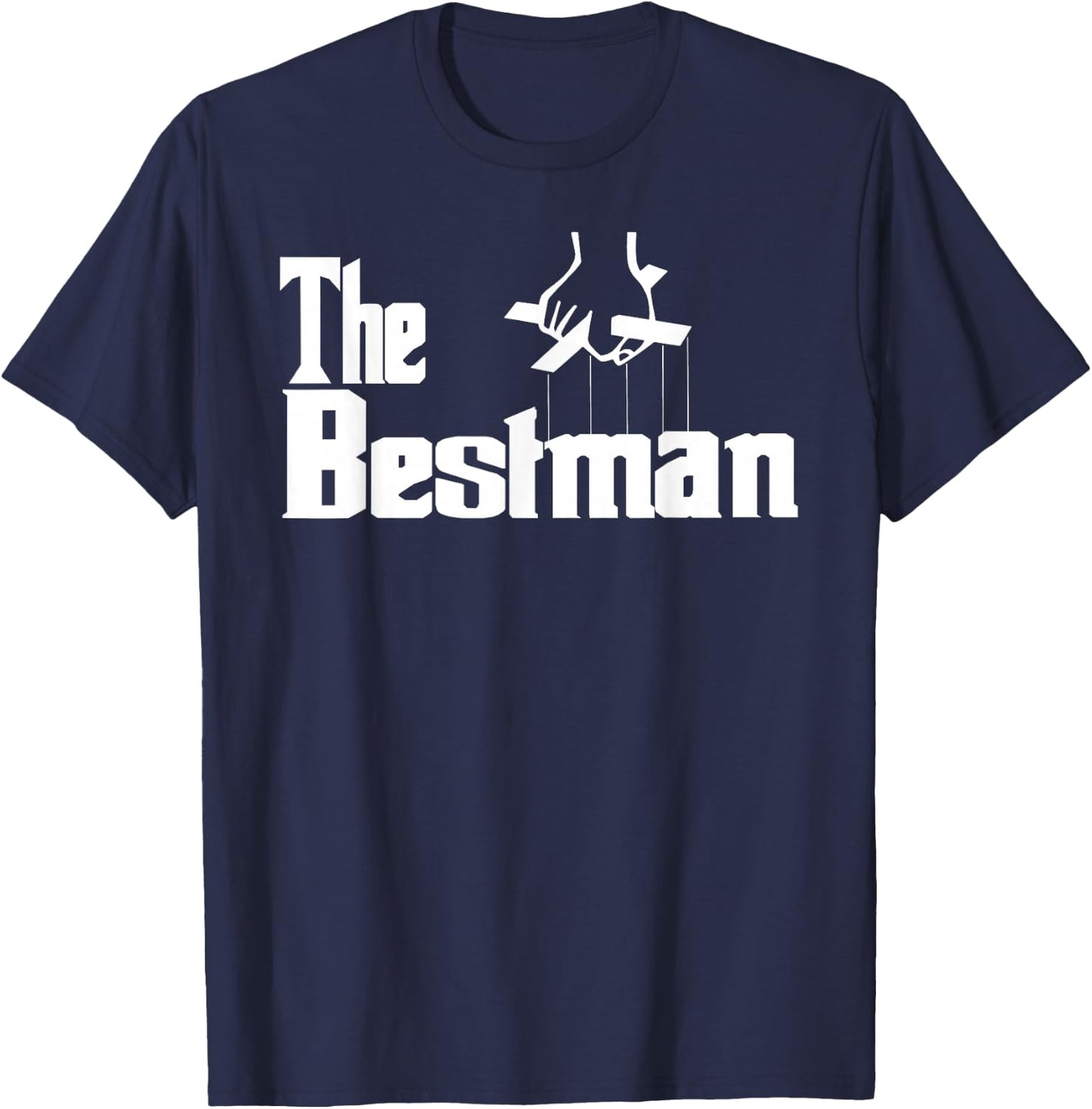 Bachelor Party or Wedding The Bestman Groomsmen T-Shirt - T-Shirt | Navy